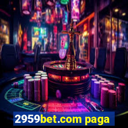 2959bet.com paga